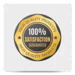 100% Satisfaction Guaranteed